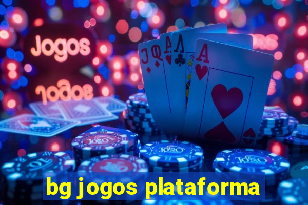 bg jogos plataforma